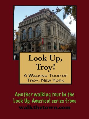 cover image of A Walking Tour of Troy, New York